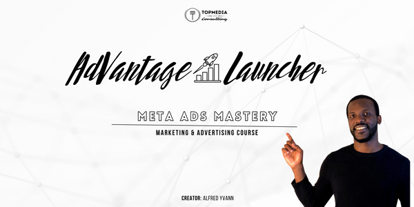 AdVantage Launcher | Meta Ads Mastery